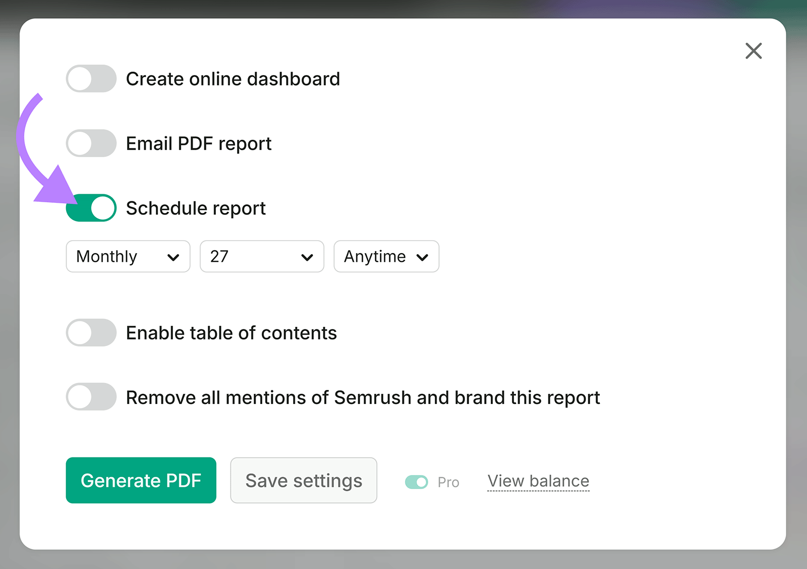 Semrush report settings with monthly scheduling enabled